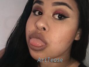 AriTease