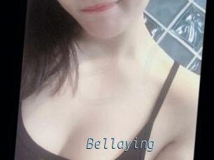 Bellaying