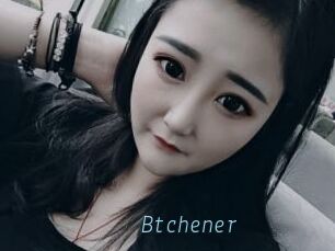 Btchener