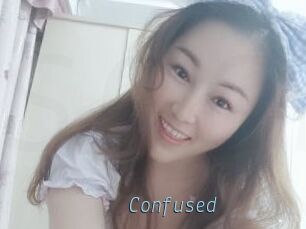 Confused