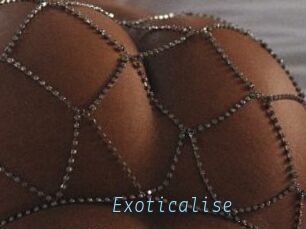 Exoticalise