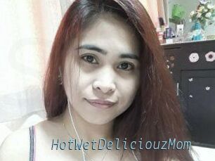 HotWetDeliciouzMom