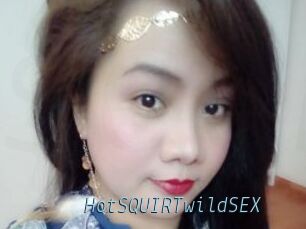 HotSQUIRTwildSEX