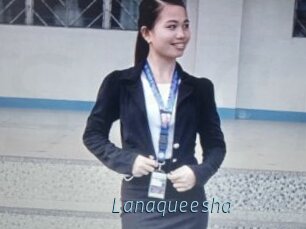 Lanaqueesha