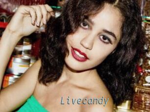 Livecandy