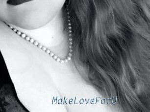 MakeLoveForU