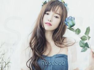 RoseSoa