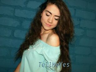 TellMeYes