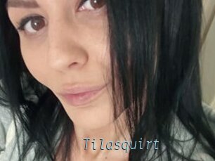 Tilasquirt