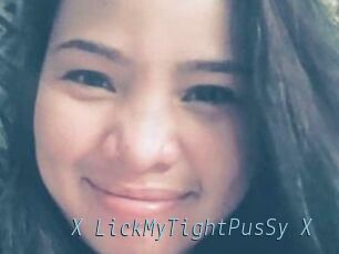 X_LickMyTightPusSy_X